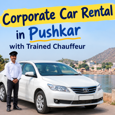 Corporate car rental in Pushkar with trained chauffeur